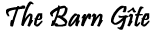 Barn Gite