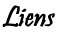 Liens